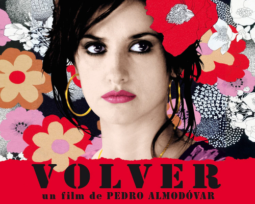 VOLVER, a film by Pedro Almodóvar